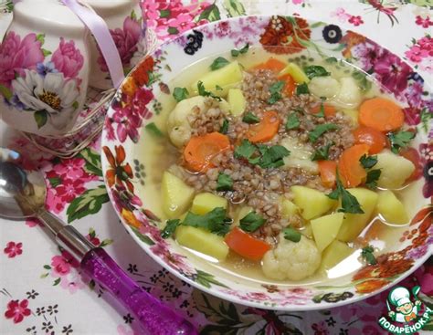Суп с гречкой и овощами – кулинарный рецепт
