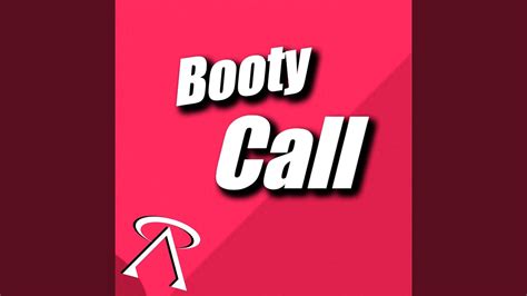 Booty Call Youtube
