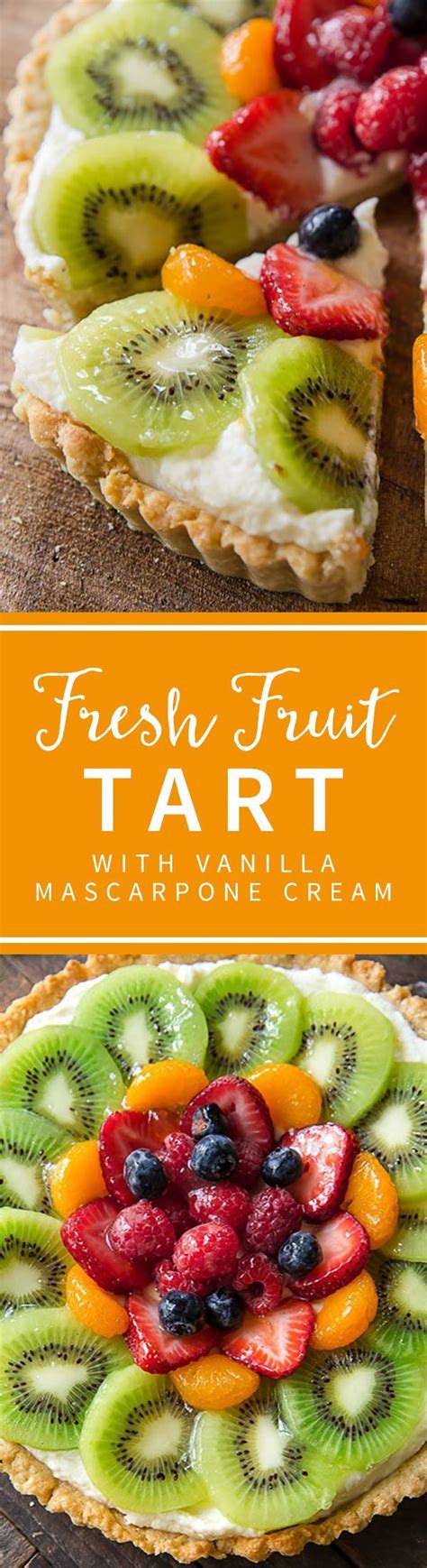 How To Make Homemade Fresh Fruit Tart With Buttery Pastry Crust And