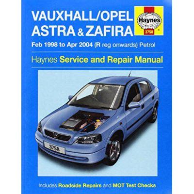 Vauxhall Opel Astra Zafira Petrol Service And Repair Manual Haynes