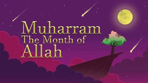 Muharram The Month Of Allah Swt Muharram What Is Muharram Happy