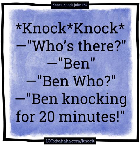 Knock Knock Jokes Images Ben Knocking For 20 Minutes