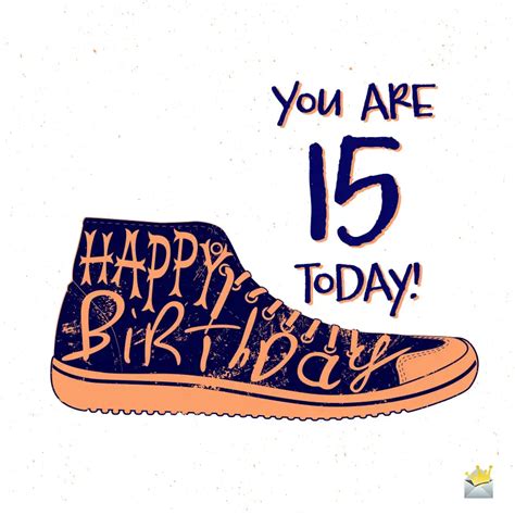 Birthday Wishes For 15 Year Old Boy Birthday Messages