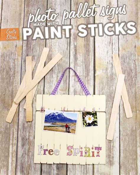 Diy Paint Stir Stick Photo Pallet Signs From Crafty Sticks