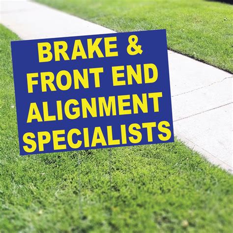 Brake & Front End Alignment Specialists Coroplast Yard Sign - Sign Fever