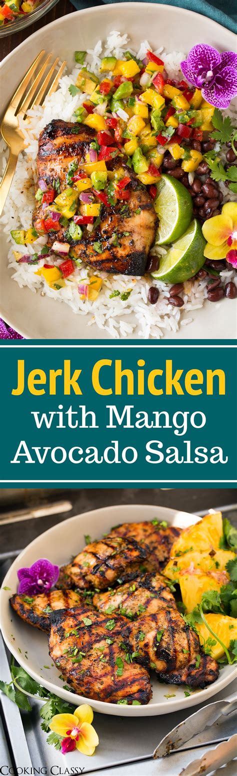 Jerk Chicken With Mango Avocado Salsa And Coconut Rice Cooking Classy