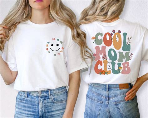 Cool Moms Club Printed Front And Back Cool Mom Shirt Cool Mom Tee