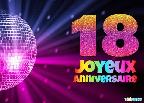 Sms joyeux anniversaire copine ou copain. 22 Cartes Joyeux anniversaire âge 18 ans (Gratuits) | 123 ...