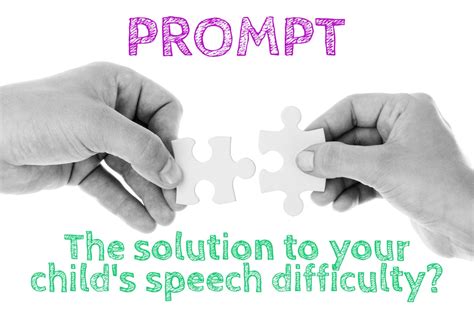 Lla Therapy Prompt The Solution To Your Childs Speech Difficulty