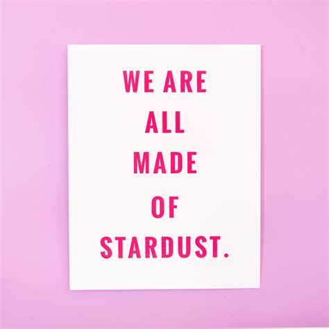 We Are All Made Of Stardust Art Print Bando