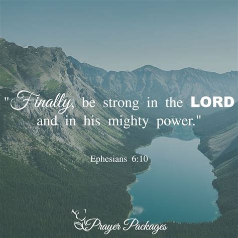 Finally Be Strong In The Lord And In His Mighty Power Be Strong In