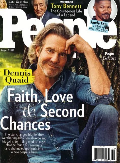 People Magazine Aug 7 2023 Dennis Quaid Cover Faith Love
