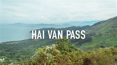 Hai Van Pass Vietnam Youtube
