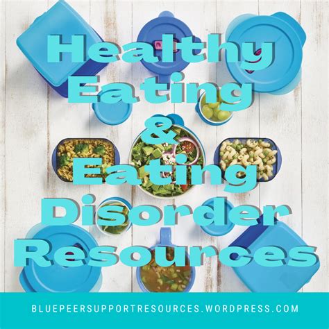 Healthy Eating And Ed Resources Blue Peer Support Resources