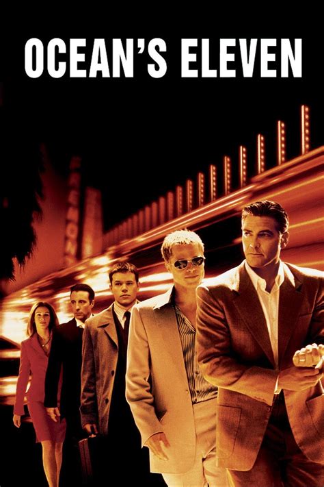 George clooney, brad pitt and matt damon are playing as the star cast in this movie. Watch Ocean's Eleven (2001) Free Online