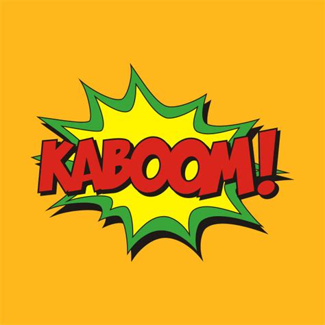 Kaboom Kaboom T Shirt Teepublic