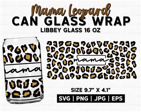 Digital File Full Wrap Libbey Glass 16oz Libbey Glass Svg Png Leopard