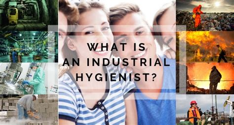 What Is An Industrial Hygienist
