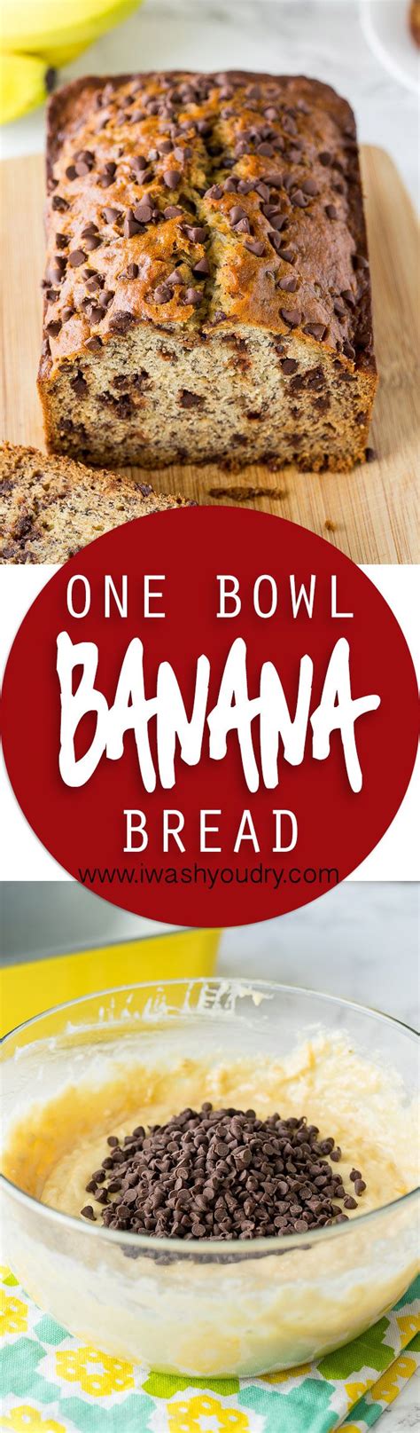 Wow This One Bowl Chocolate Chip Banana Bread Is So Easy And Seriously