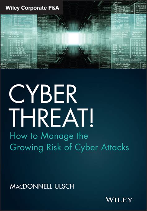 Read Cyber Threat Online By Macdonnell Ulsch Books