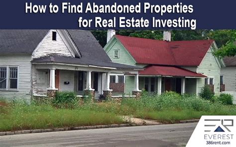 How To Find Abandoned Properties For Real Estate Investing