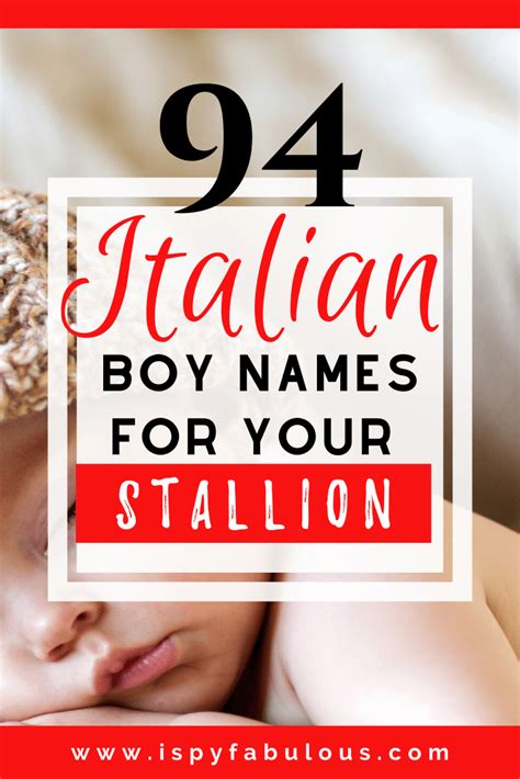 Italian Boy Names Are Beautiful Choices For Your New Little Baby Boy