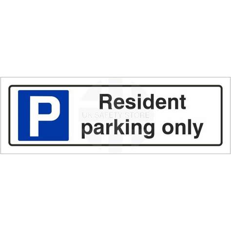 Resident Parking Only Sign Uk Safety Store