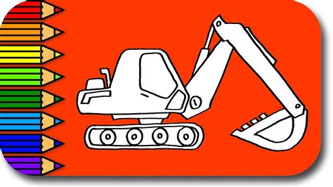 Lets Learn To Draw And Color Excavator Learn Colors With Color Pages