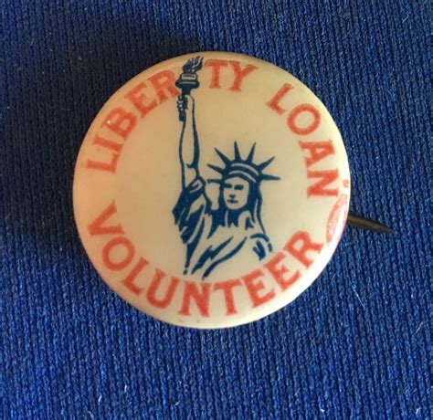 Liberty Loan Volunteer WWI Era Pinback Excellent Condition Pinback Vintage Pins Liberty