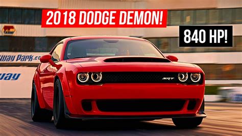 The dodge demon specs are impressive, as it is the fastest and most powerful american production car. 2018 Dodge Demon UNLEASHED! 840 HP SRT8 Monster - YouTube
