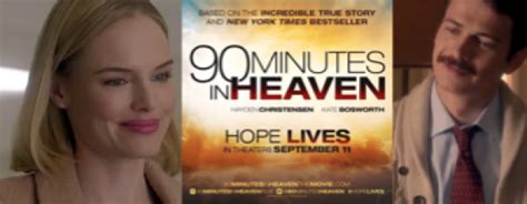 Families News 90 Minutes In Heaven Film Starring Kate Bosworth