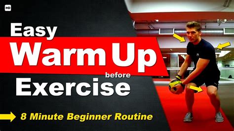 Easy Warm Up Before Exercise For Beginners Men And Women At Home 8 Minute Warm Up Workout