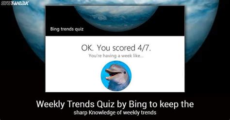 Follow The Latest Trends With Bings Weekly Trends Quiz Quiz