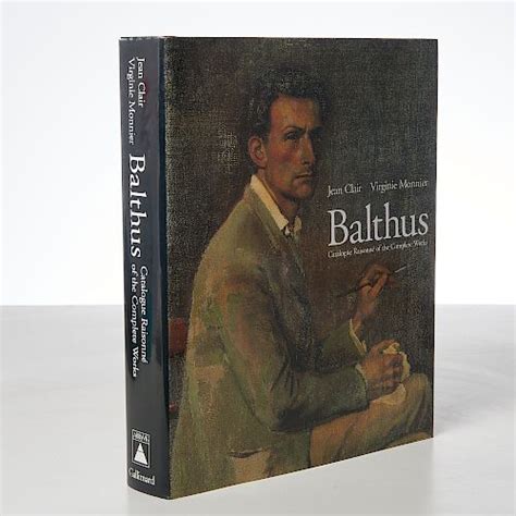 Books Balthus Complete Works Catalogue Raisonne Sold At Auction On