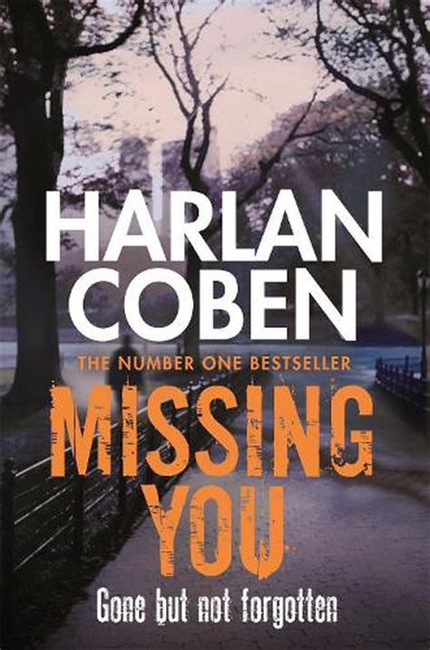 Missing You By Harlan Coben Paperback 9781409103967 Buy Online At