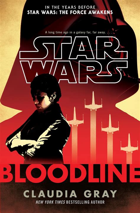 List of best selling novel 2016. 'Star Wars: Bloodline' Debuts at #5 on the New York Times ...