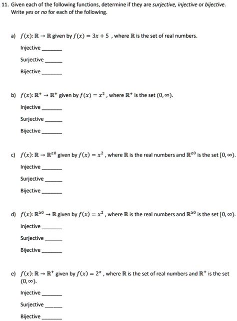 Solved Given Each Of The Following Functions Determine If They Are Surjective Injective Or