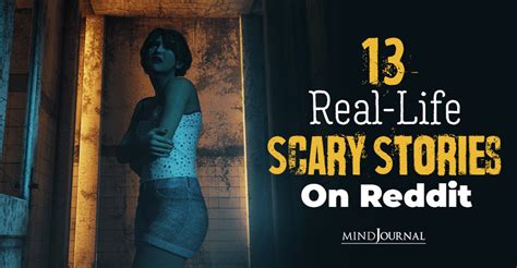 13 True Scary Stories Reddit For Halloween Horror Nights