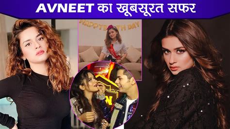 Avneet Kaur Birthday Special 2020 Avneet Kaur Beautiful Journey In Television Industry Youtube