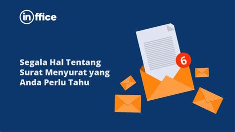 Segala Hal Tentang Surat Menyurat Yang Anda Perlu Tahu