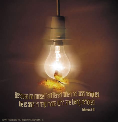 Hebrews 2 18 Illustrated Our Help When Temptation Strikes — Heartlight® Gallery