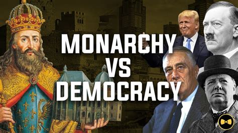 Monarchy Vs Democracy Youtube