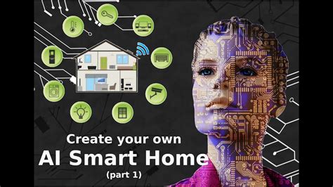 Build Your Own Ai Smart Home Youtube