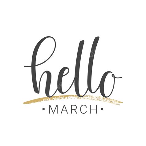 Vector Illustration Hello March Lettering March Objects Isolated Png