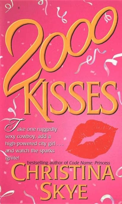 Read 2000 Kisses By Christina Skye Online Free Full Book China Edition
