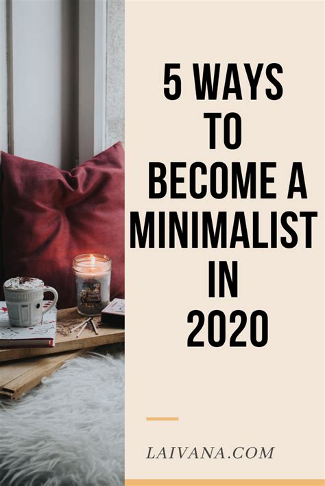 5 Tips To Become A Minimalist Minimalist Lifestyle For Beginners