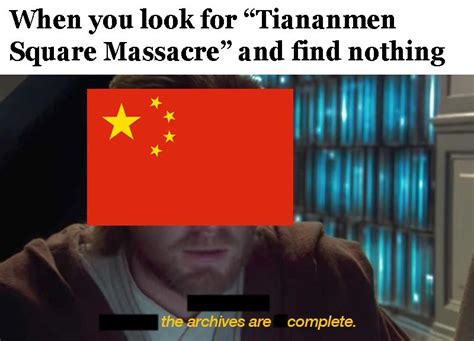 Yet Another Tiananmen Meme 1989 Tiananmen Square Protests Know Your