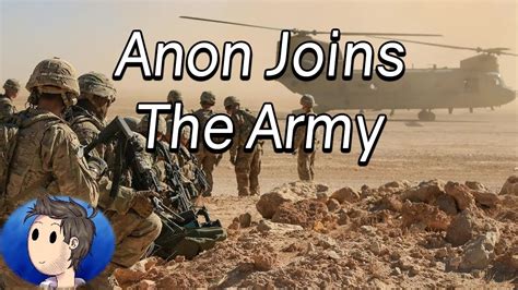Anon Joins The Army - YouTube
