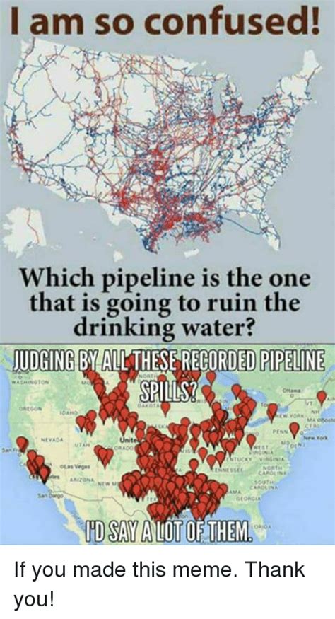 I Am So Confused Which Pipeline Is The One That Is Going To Ruin The