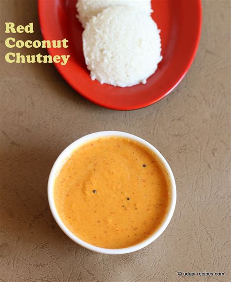 Red Coconut Chutney Recipe A Sidedish For Idli Dosa Udupi Recipes
